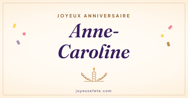 Image « Joyeux anniversaire Anne-Caroline » au format large