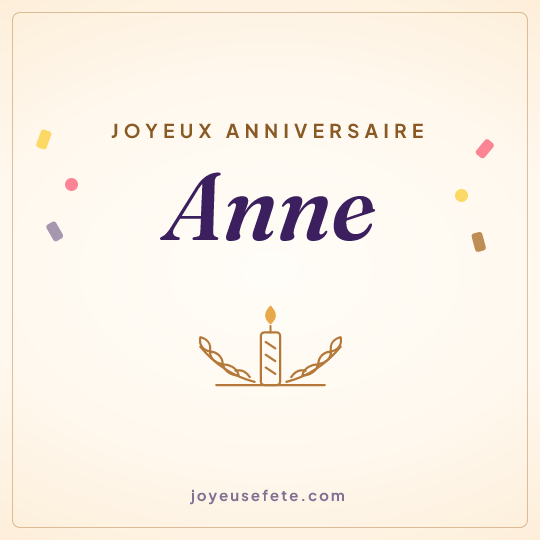 Image carrée « Joyeux anniversaire Anne » pour WhatsApp