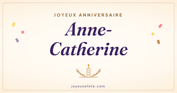 Image « Joyeux anniversaire Anne-Catherine » au format large