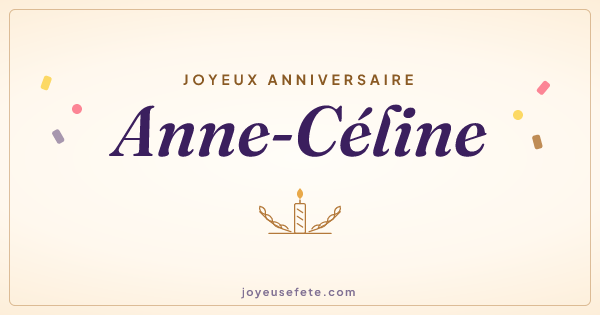 Image « Joyeux anniversaire Anne-Céline » au format large