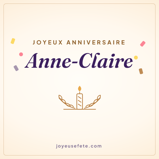 Image carrée « Joyeux anniversaire Anne-Claire » pour WhatsApp