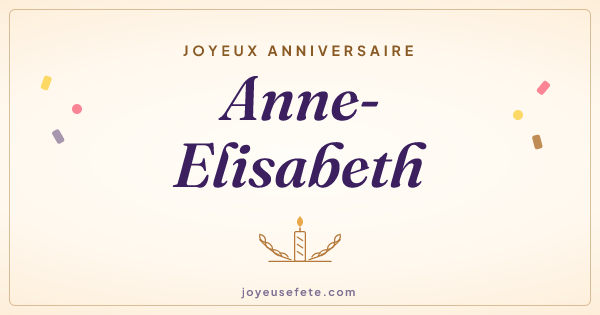 Image « Joyeux anniversaire Anne-Elisabeth » au format large