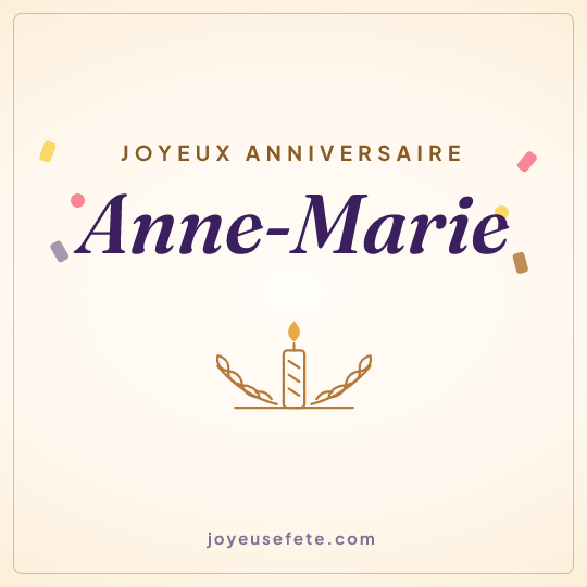 Image carrée « Joyeux anniversaire Anne-Marie » pour WhatsApp