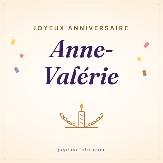 Image carrée « Joyeux anniversaire Anne-Valérie » pour WhatsApp