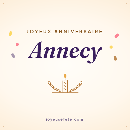 Image carrée « Joyeux anniversaire Annecy » pour WhatsApp