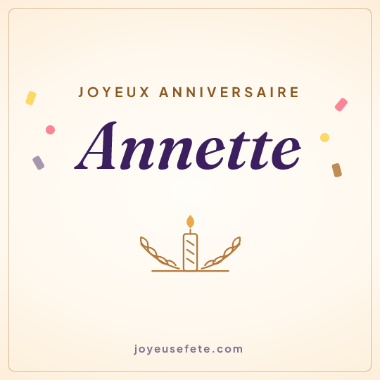 Image carrée « Joyeux anniversaire Annette » pour WhatsApp