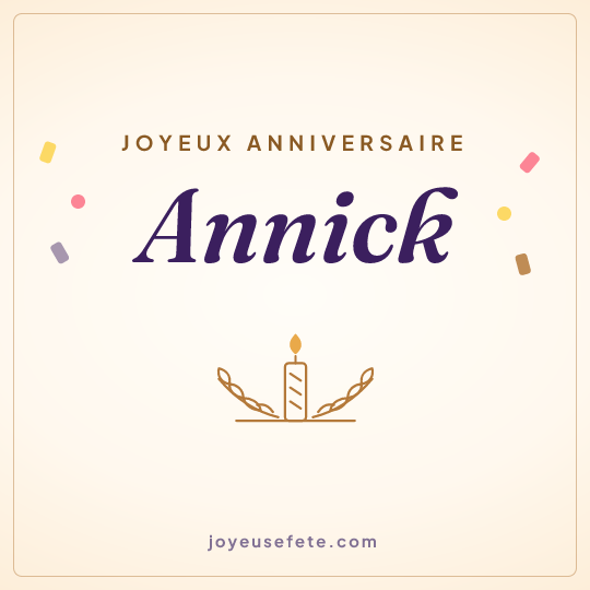 Image carrée « Joyeux anniversaire Annick » pour WhatsApp