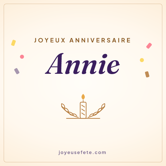 Image carrée « Joyeux anniversaire Annie » pour WhatsApp