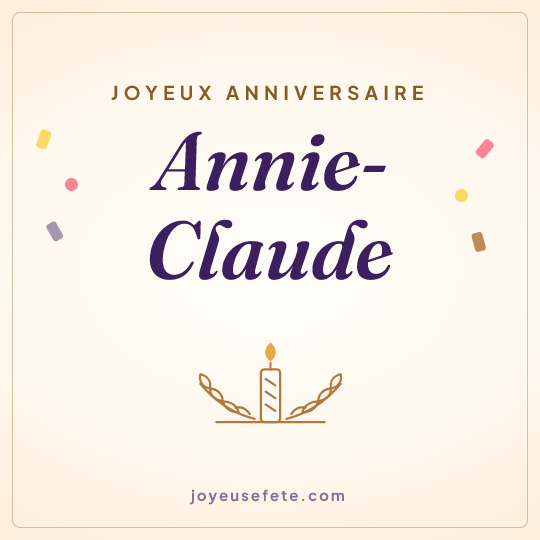 Image carrée « Joyeux anniversaire Annie-Claude » pour WhatsApp