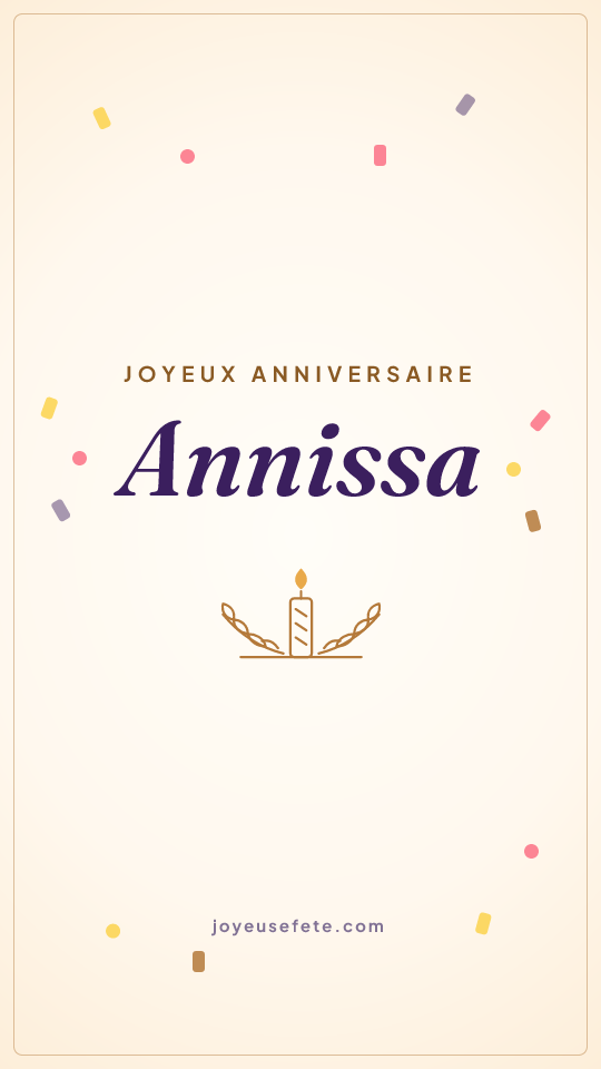 Image « Joyeux anniversaire Annissa » au format story