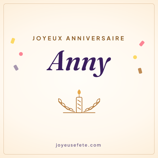 Image carrée « Joyeux anniversaire Anny » pour WhatsApp