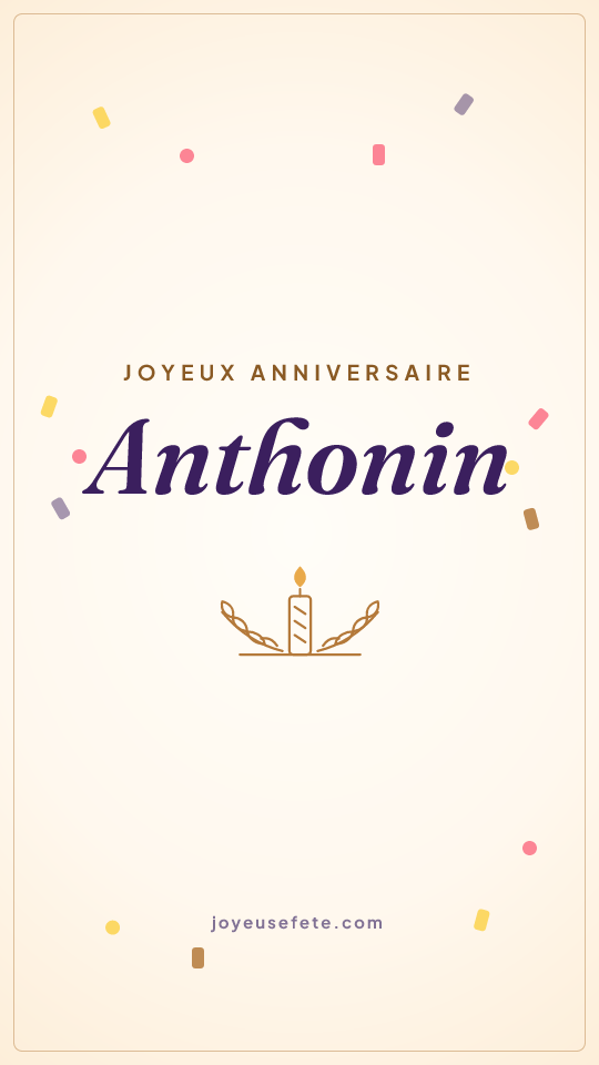 Image « Joyeux anniversaire Anthonin » au format story