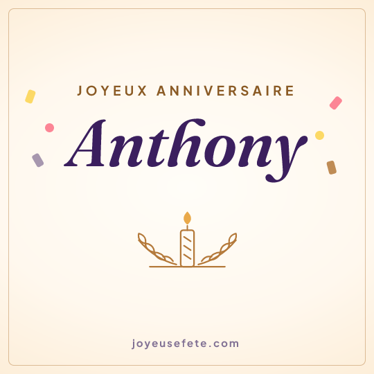 Image carrée « Joyeux anniversaire Anthony » pour WhatsApp