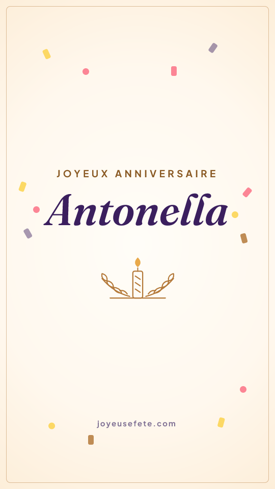 Image « Joyeux anniversaire Antonella » au format story