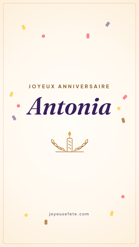 Image « Joyeux anniversaire Antonia » au format story