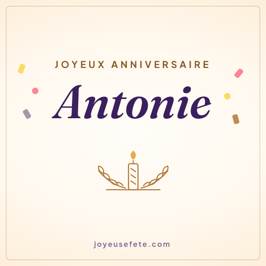 Image carrée « Joyeux anniversaire Antonie » pour WhatsApp