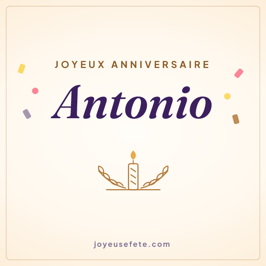 Image carrée « Joyeux anniversaire Antonio » pour WhatsApp