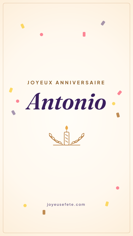 Image « Joyeux anniversaire Antonio » au format story