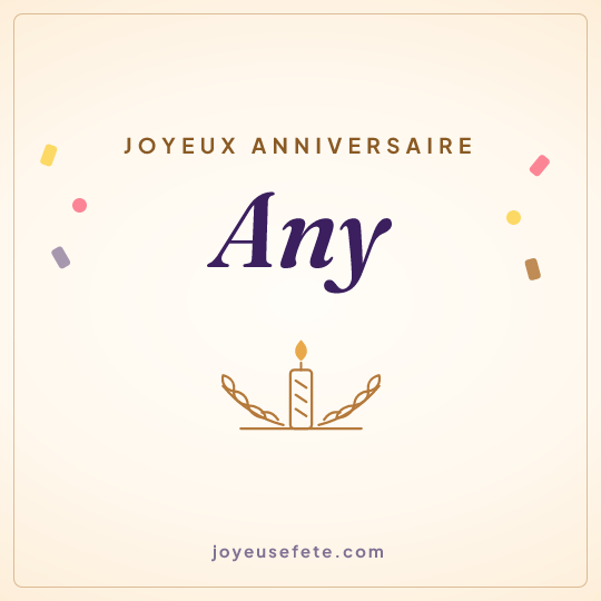 Image carrée « Joyeux anniversaire Any » pour WhatsApp