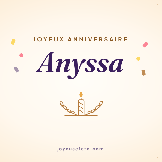 Image carrée « Joyeux anniversaire Anyssa » pour WhatsApp
