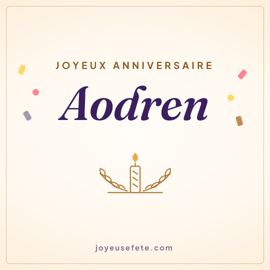 Image carrée « Joyeux anniversaire Aodren » pour WhatsApp