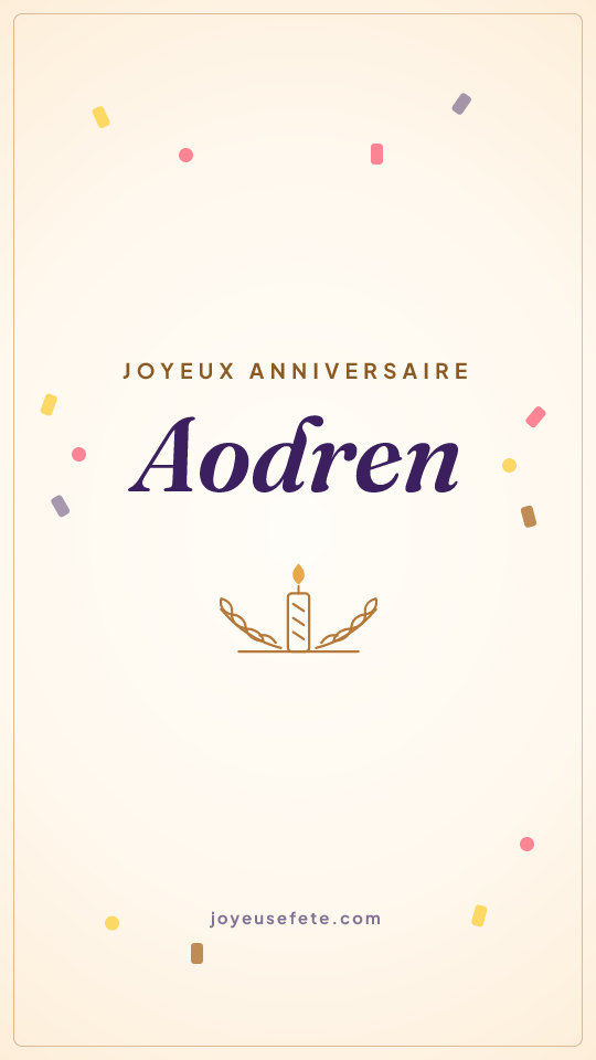 Image « Joyeux anniversaire Aodren » au format story