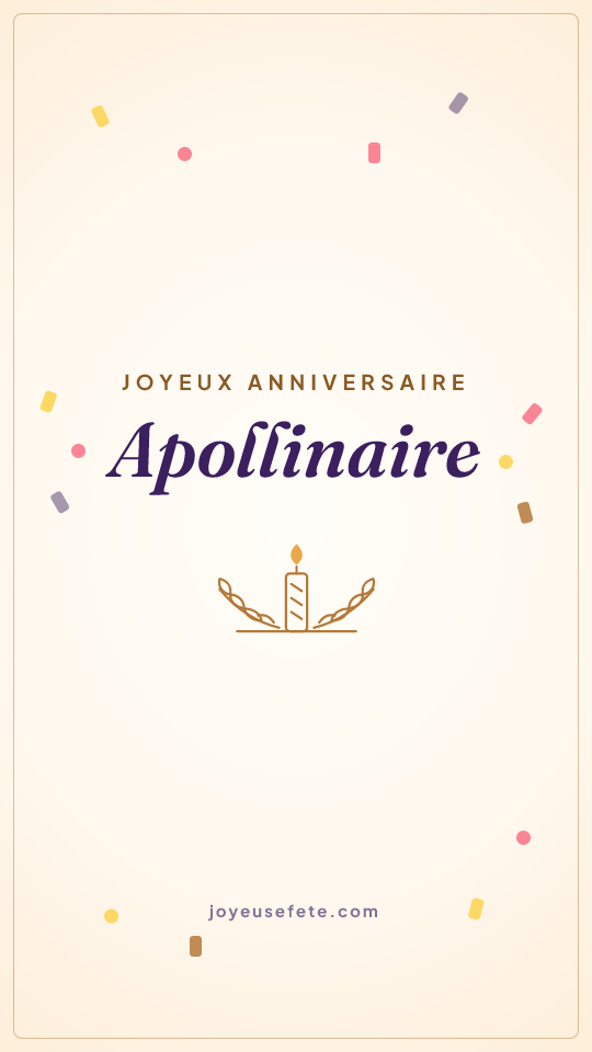 Image « Joyeux anniversaire Apollinaire » au format story
