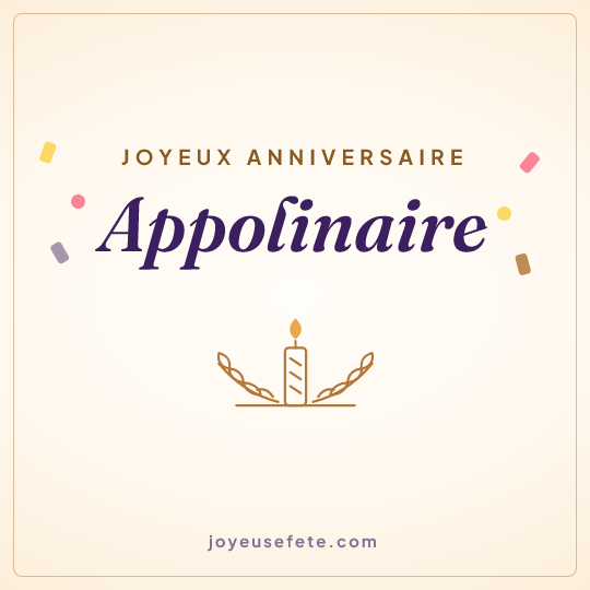 Image carrée « Joyeux anniversaire Appolinaire » pour WhatsApp
