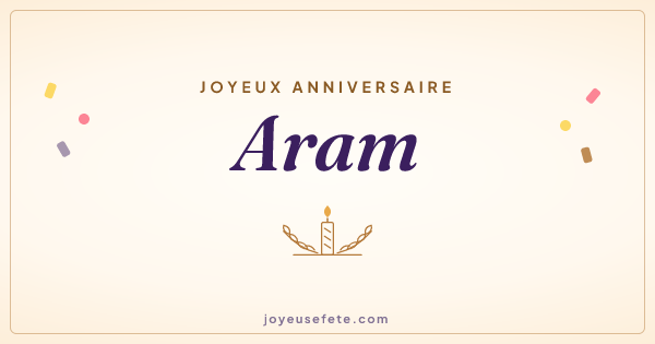 Image « Joyeux anniversaire Aram » au format large