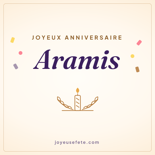 Image carrée « Joyeux anniversaire Aramis » pour WhatsApp