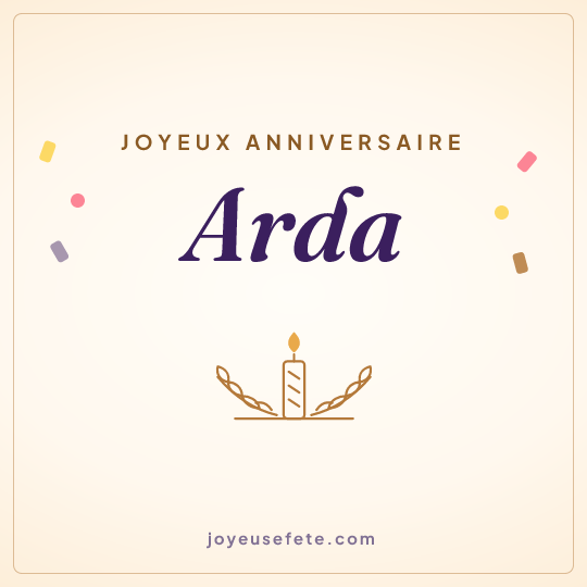 Image carrée « Joyeux anniversaire Arda » pour WhatsApp