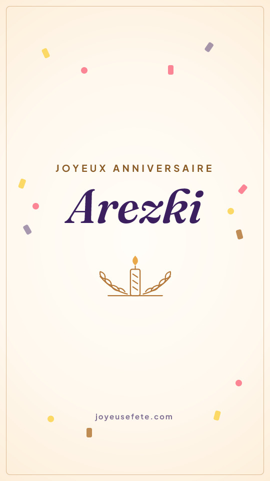 Image « Joyeux anniversaire Arezki » au format story
