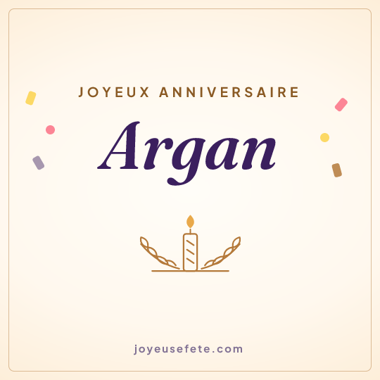 Image carrée « Joyeux anniversaire Argan » pour WhatsApp