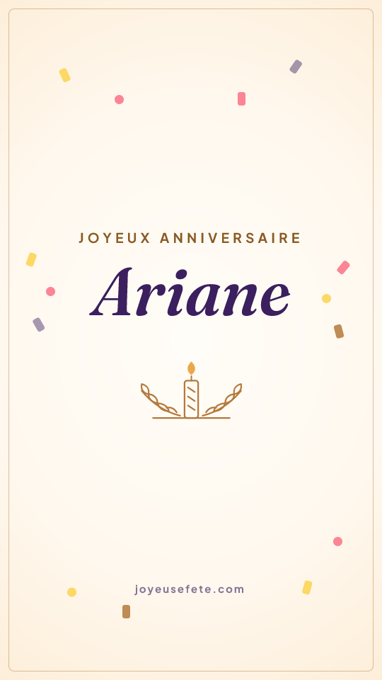Image « Joyeux anniversaire Ariane » au format story