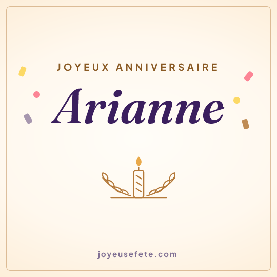 Image carrée « Joyeux anniversaire Arianne » pour WhatsApp