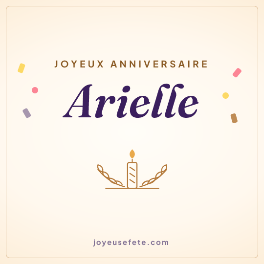 Image carrée « Joyeux anniversaire Arielle » pour WhatsApp