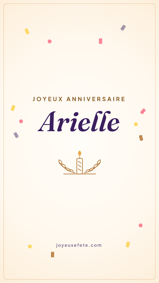 Image « Joyeux anniversaire Arielle » au format story