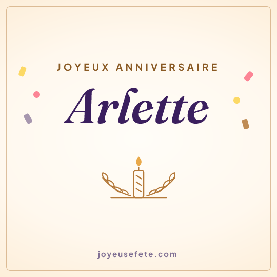Image carrée « Joyeux anniversaire Arlette » pour WhatsApp
