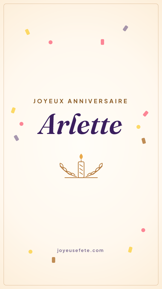 Image « Joyeux anniversaire Arlette » au format story