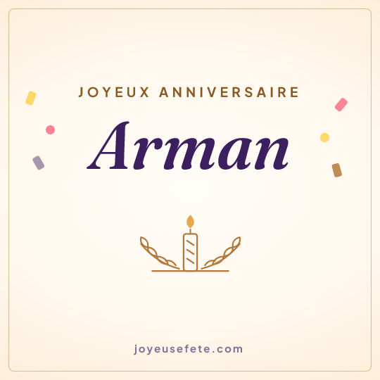 Image carrée « Joyeux anniversaire Arman » pour WhatsApp