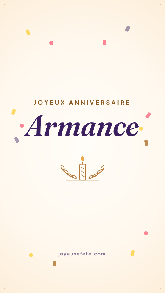 Image « Joyeux anniversaire Armance » au format story