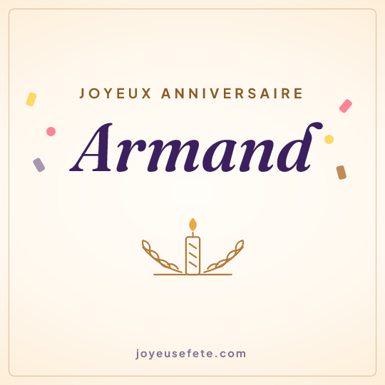 Image carrée « Joyeux anniversaire Armand » pour WhatsApp