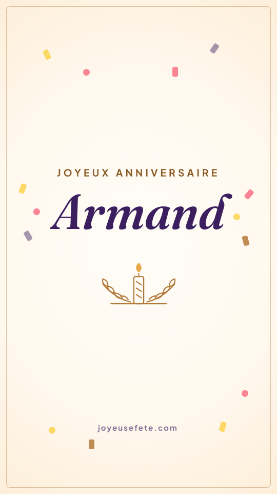 Image « Joyeux anniversaire Armand » au format story