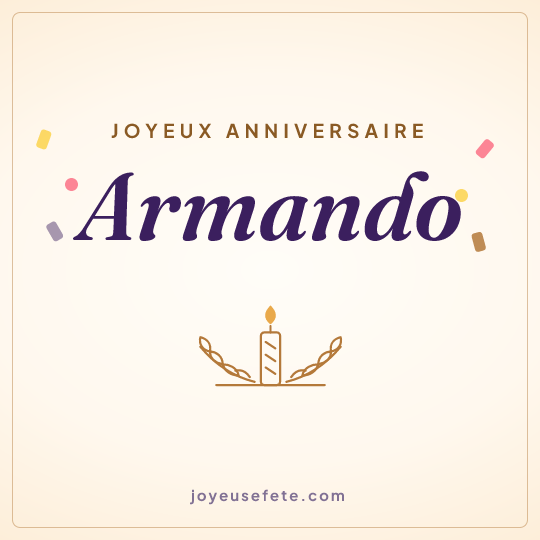 Image carrée « Joyeux anniversaire Armando » pour WhatsApp