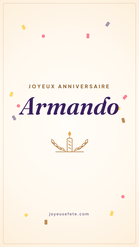 Image « Joyeux anniversaire Armando » au format story