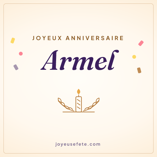 Image carrée « Joyeux anniversaire Armel » pour WhatsApp