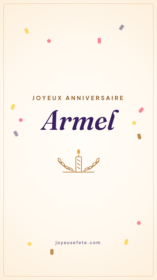 Image « Joyeux anniversaire Armel » au format story