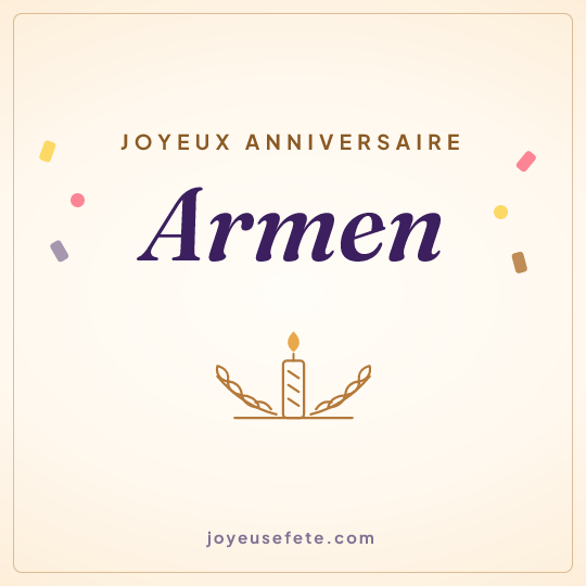 Image carrée « Joyeux anniversaire Armen » pour WhatsApp