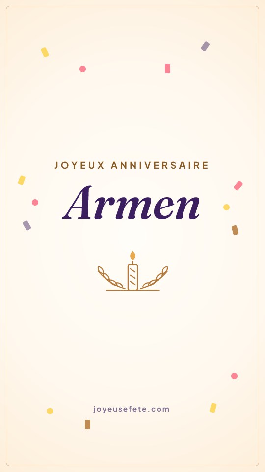 Image « Joyeux anniversaire Armen » au format story
