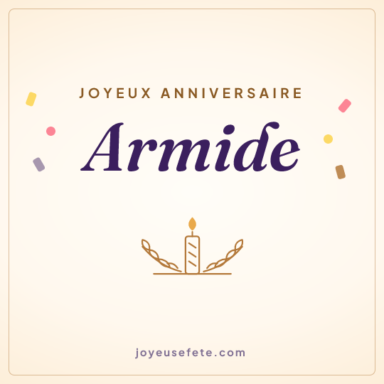 Image carrée « Joyeux anniversaire Armide » pour WhatsApp